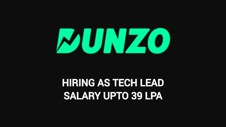 Dunzo Off Campus Jobs 2023-2024: Hiring as Tech Lead