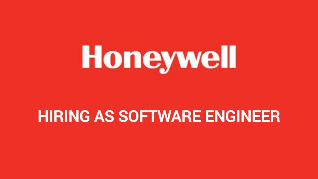 Honeywell Off Campus Jobs 2024 : Hiring as Software Engineer